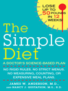 The Simple Diet (eBook): A Doctor's Science-Based Plan